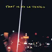 CD - Yo La Tengo - That Is Yo La Tengo - EP