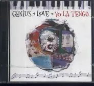 Yo La Tengo - Genius + Love = Yo La Tengo