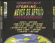 CD - Yo Majesty - Futuristically Speaking...Never Be Afraid
