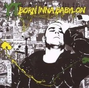 Yt - Born Inna Babylon