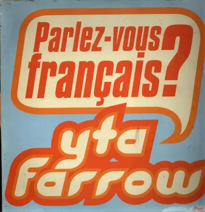 Yta Farrow - Parlez-Vous Français ?