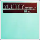 12'' - Yummy Bingham - Come Get It - Promo