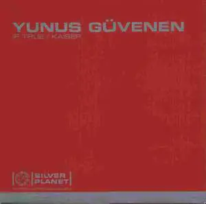 Yunus Güvenen - IP True / Kaiser