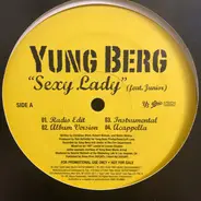 Yung Berg - Sexy Lady / What It Do