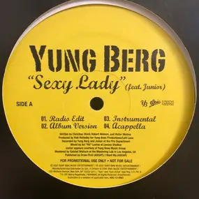 yung berg - Sexy Lady / What It Do