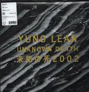 Yung Lean - Unknown Death 2002