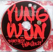 CD - Yung Wun - The Dirtiest Thirstiest