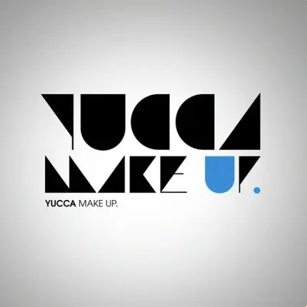 Yucca - Make Up.