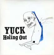 Yuck - Holing Out