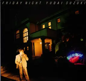 Yudai Suzuki - Friday Night