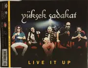 CD Single - Yüksek Sadakat - Live It Up