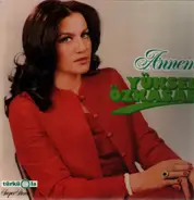 Yüksel Özkasap - Annem