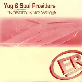 Yug - Nobody Knows