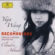 CD - Yuja Wang , Sergei Vasilyevich Rachmaninoff , Mahler Chamber Orchestra , Claudio Abbado - Paganini Rhapsody | Piano Concerto No. 2