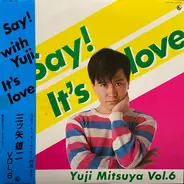Yuji Mitsuya - Say! It's Love