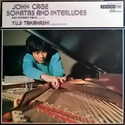 Yuji Takahashi : John Cage - Sonatas And Interludes For Prepared Piano