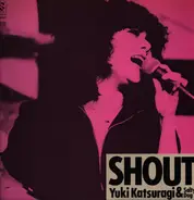 Yuki Katsuragi & Salty Dog - Shout