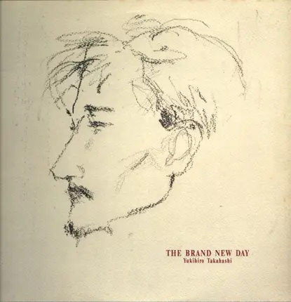 Yukihiro Takahashi = Yukihiro Takahashi - The Brand New Day
