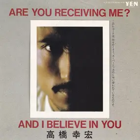 Yukihiro Takahashi - Are You Receiving Me?