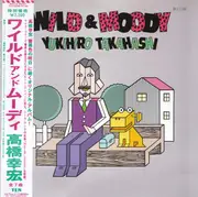 LP - Yukihiro Takahashi - Wild & Moody - Incl OBI