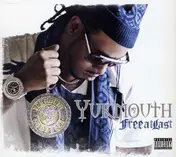 Yukmouth - Free at Last