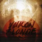 Yukon Blonde - STAIRWAY