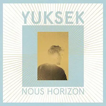 Yuksek - Nous Horizon