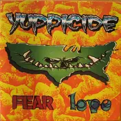 Yuppicide - Fear Love