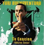 12inch Vinyl Single - Yuri Buenaventura - Tu Cancion (Danzon-Salsa)