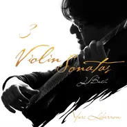 Yuri Liberzon - 3 Violin Sonatas