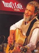 Yusuf Islam - Yusuf's Cafe Session