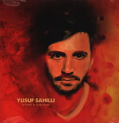 Yusuf Sahilli - Atoms & The Void