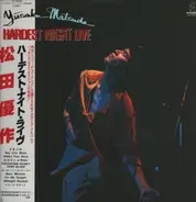 Yusaku Matsuda - Hardest Night Live