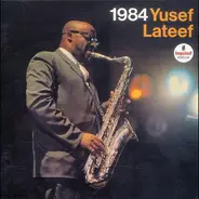 Yusef Lateef - 1984