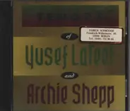 Yusef Lateef And Archie Shepp - Tenors Of Yusef Lateef And Archie Shepp