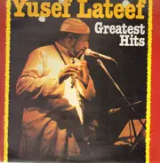 Yusef Lateef - Greatest Hits