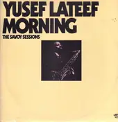 Yusef Lateef - Morning