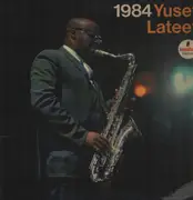 LP - Yusef Lateef - 1984 - 1st Stereo Press / Gatefold
