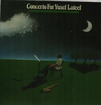 Yusef Lateef - Concerto For Yusef Lateef