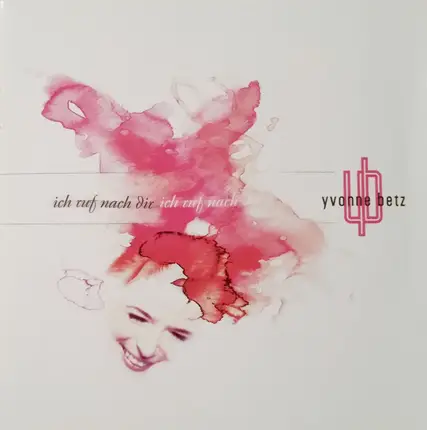 Yvonne Betz - Ich Ruf Nach Dir