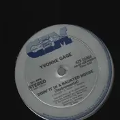 yvonne gage - Doin' It In A Haunted House