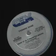 Yvonne Gage - Doin' It In A Haunted House