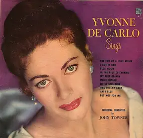 Yvonne de Carlo - Yvonne De Carlo Sings