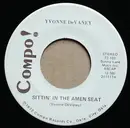 7inch Vinyl Single - Yvonne Devaney - Sittin' In The Amen Seat / Ten Million & Two