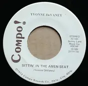 Yvonne Devaney - Sittin' In The Amen Seat / Ten Million & Two