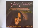 7inch Vinyl Single - Yvonne Elliman - If I Can't Have You / Good Sign