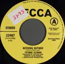 7inch Vinyl Single - Yvonne Elliman - Nothing Rhymed