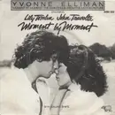 7inch Vinyl Single - Yvonne Elliman - Moment By Moment