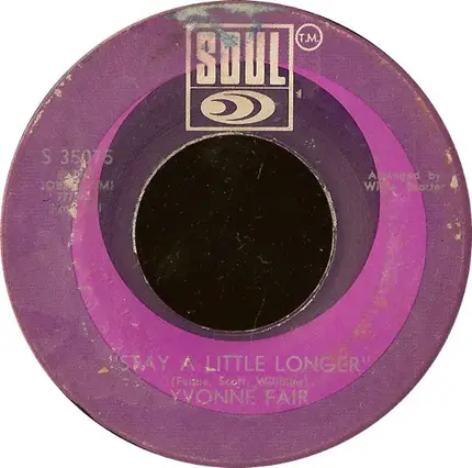 Yvonne Fair - Stay A Little Longer / We Should Never Be Lonely My Love
