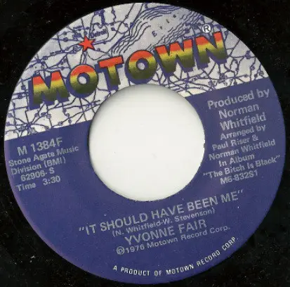 Yvonne Fair - It Should Have Been Me / Tell Me Something Good